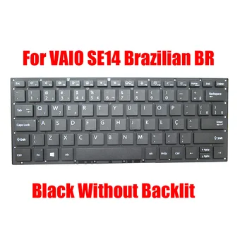 Клавиатура для ноутбука VAIO SE14 бразильская BR Черная без подсветки Новая