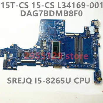 L34169-601 L34169-001 Материнская плата DAG7BDMB8F0 Для HP Pavilion 15T-CS 15-CS Материнская плата Ноутбука С процессором SREJQ I5-8265U MX150 DDR4