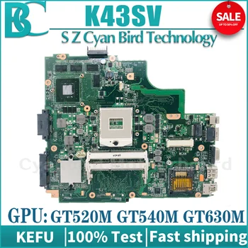 KEFU K43SV Материнская плата Для ASUS K43SJ K43SM A43S X43S K43S Материнская плата ноутбука GT520M GT630M GT540M REV:2.0/2.2/3.0/4.1